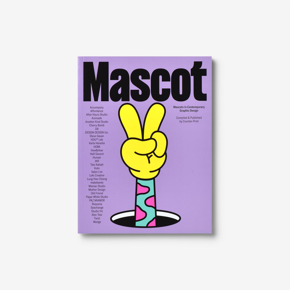 Mascot: Mascots in Contemporary Graphic Design