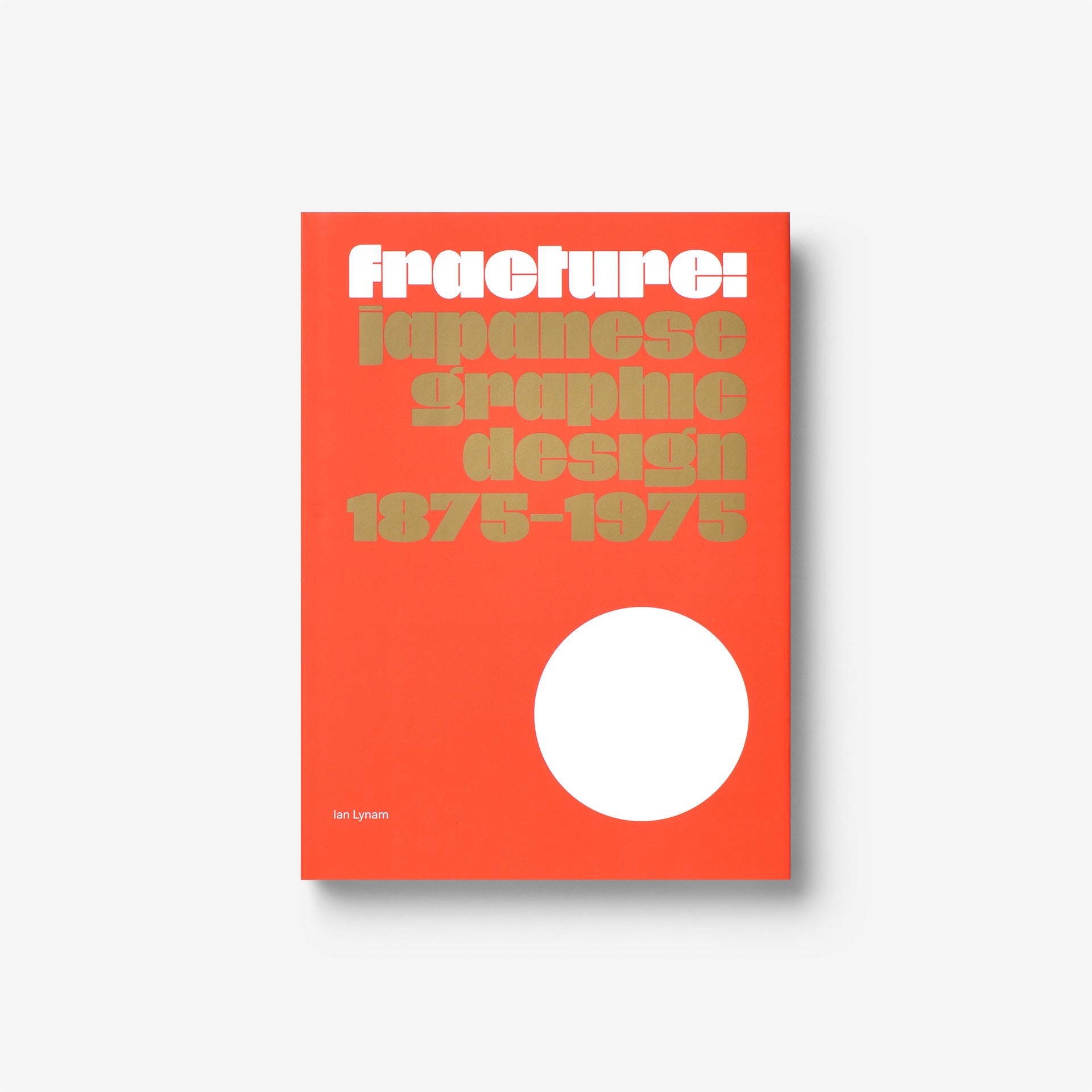 Fracture: Japanese Graphic Design 1875–1975