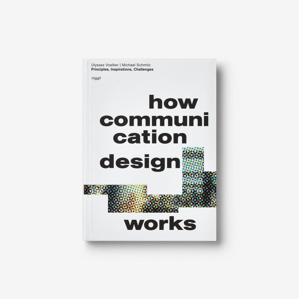 How Communication Design Works: Principles, Inspirations & Challenges