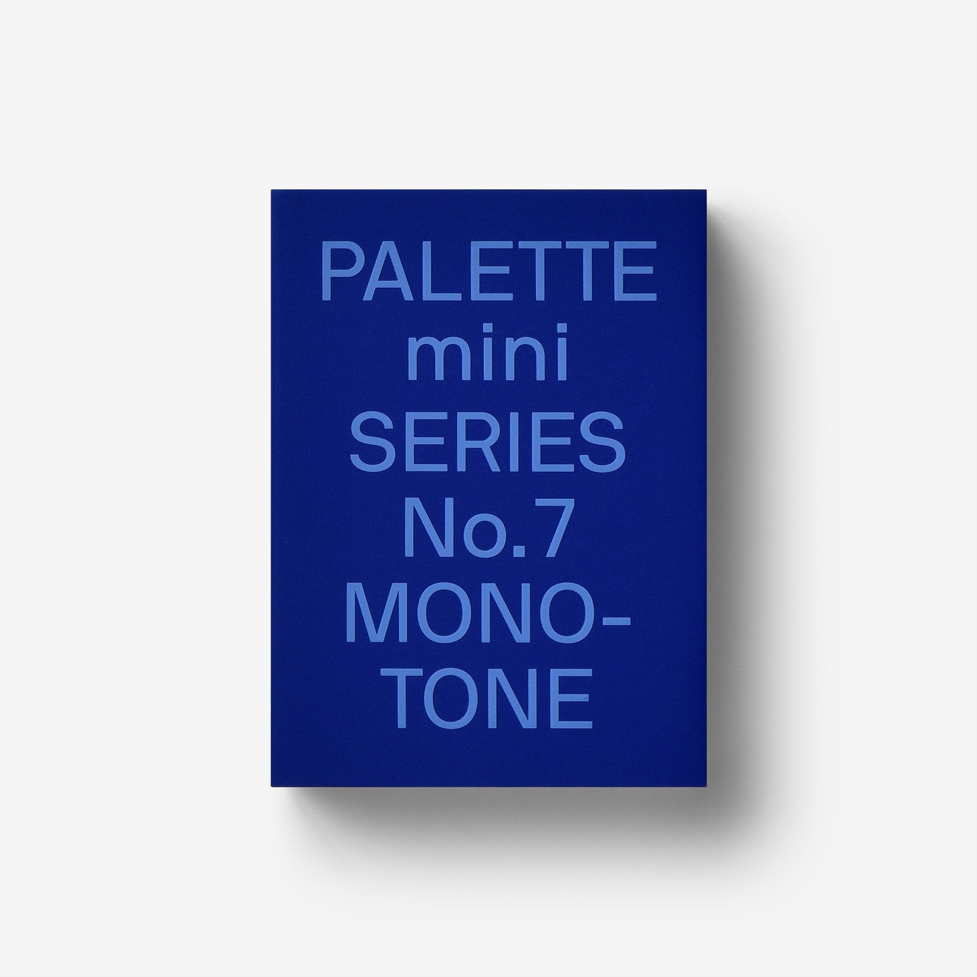 PALETTE mini 07: Monotone