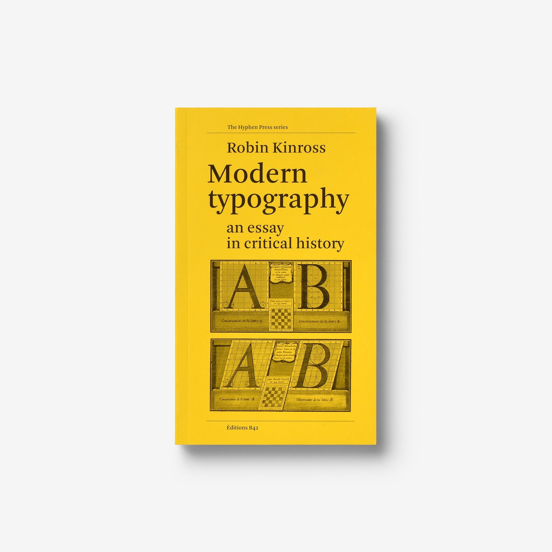 Modern Typography: An Essay in Critical History