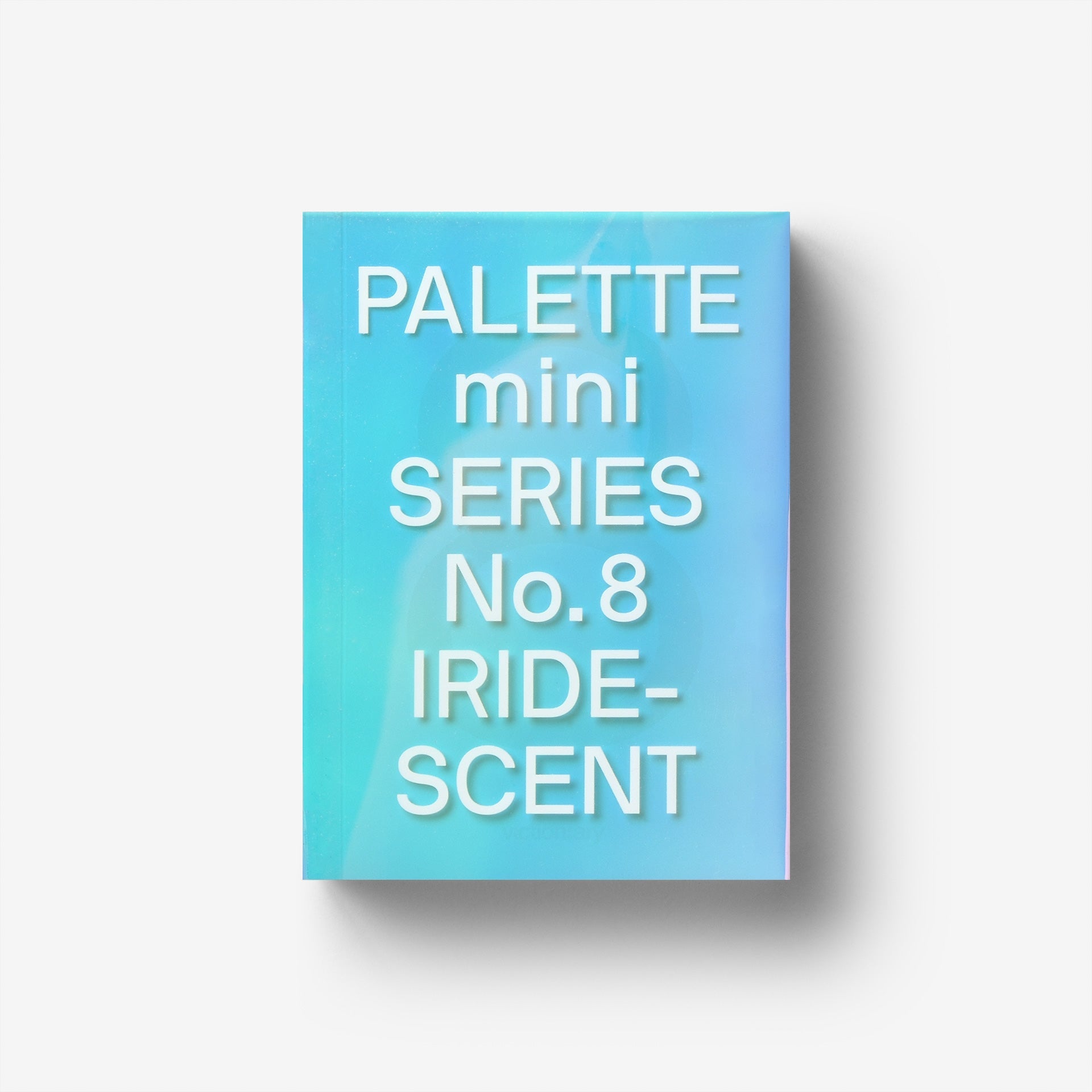 PALETTE mini 08: Iridescent