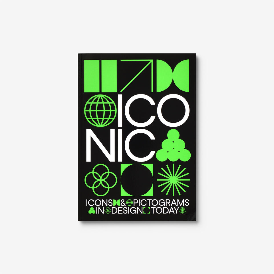 Iconic: Icons & Pictograms in Design Today