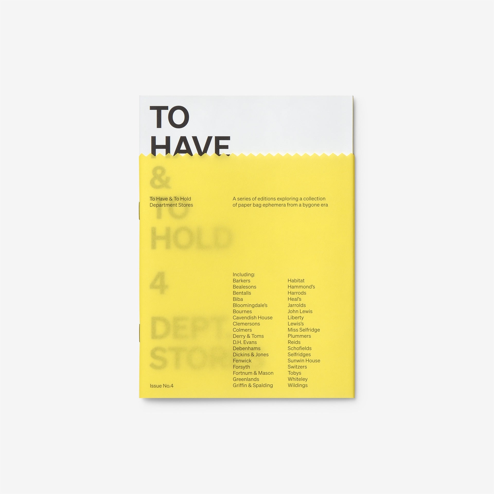 To Have & To Hold Issue 4: Department Stores